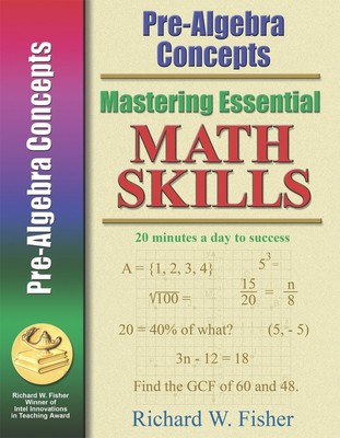 Mastering Essential Math Skills PRE-ALGEBRA CONCEPTS....INCLUDING AMERICA'S ...