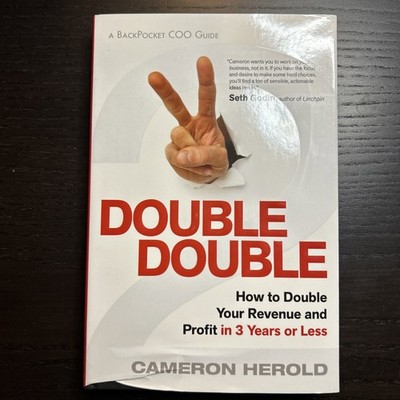 Double Double by Cameron Herold Hardcover Entrepreneurship Growth Very Good Cond