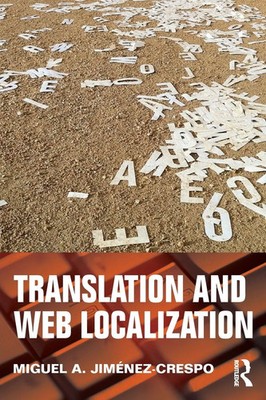 Translation and Web Localization Miguel A. Jimenez-Crespo Taschenbuch Englisch