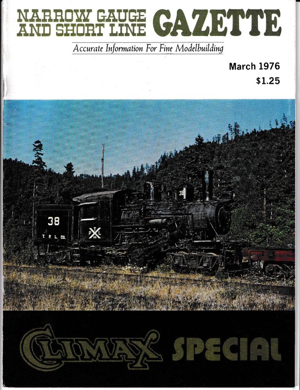 Narrow Gauge and Short Line Gazette -March 1976