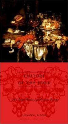 Arts and Traditions of the Table: Perspectives on Culinary History Ser.:...