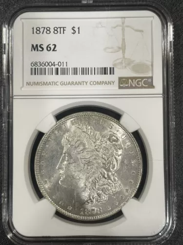 1878 Morgan Silver Dollar 8 TF NGC MS62. Free Shipping. SKUPACHHAWYOXYOTMN532