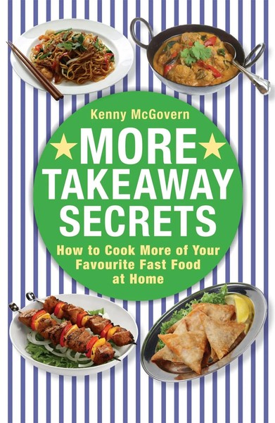 More Takeaway Secrets | How To Cook More Of Your Favourite Fast Food At Home-image