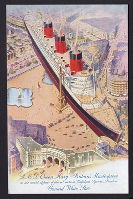 1940er COL POSTKARTE CUNARD WHITE STAR RMS QUEEN MARY ÜBER TRAFALGAR SQUARE