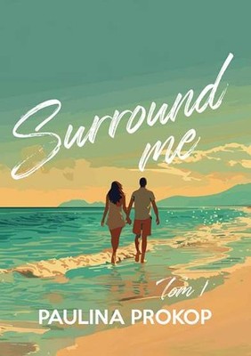 Surround me Tom 1 PAULINA PROKOP / Chmury