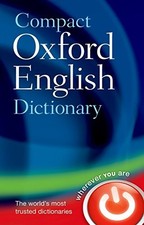Compact Oxford English Dictionary of Current Eng... by Oxford Languages Hardback