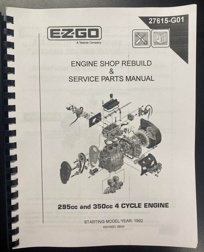 Golf cart ENGINE REPAIR MANUAL EZGO 295cc 350cc 19922007 EZGO, EZ GO