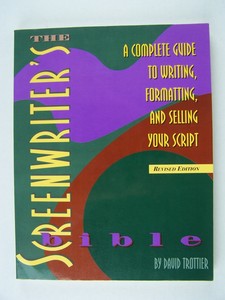 the screenwriter s bible the screenwriter s bible
