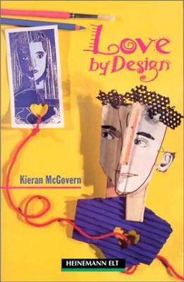 Love by Design (Heinemann Guided Readers) - Kieran McGovern