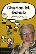 Charles M. Schulz: Conversations (Conversations with Comic Artists Series) -...