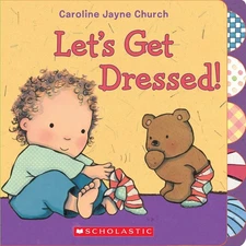 Let's Get Dressed! (Caroline Jayne Church) - Church, Caroline Jayne - Good -...
