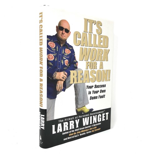 (Signed) It's Called Work for a Reason by Larry Winget ~ First Edition - 第 1/7 張圖片