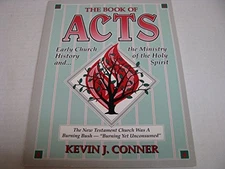 BOOK OF ACTS By Kevin J. Conner *Excellent Condition*