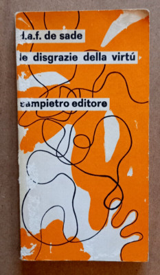 BUCH Roman DAS UNGLÜCK DER TUGEND d.a.f. de sade 1967 Sampietro Erotik