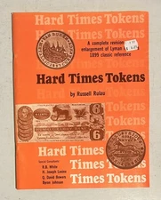 1980 Hard Times Tokens 1st Edition/Printing RUSSELL RULAU *SIGNED*