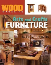 Wood® Magazine: Arts and Crafts Furniture on The Hot Collector