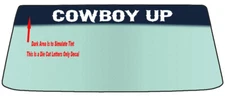 "COWBOY UP" Custom windshield Banner Decal With Application Tool