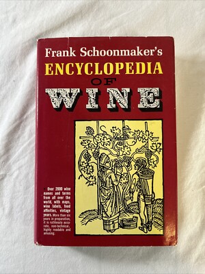 Frank Schoonmaker's Encyclopedia of Wine hc book 1965