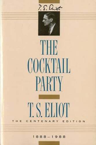 The Cocktail Party by Professor Eliot, T S: Used