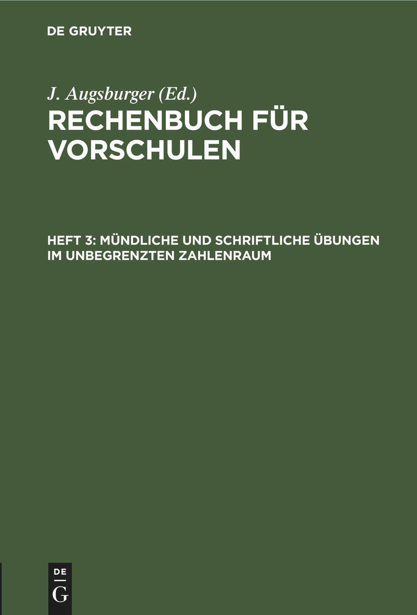 Thumbnail - J. Augsburger | Mündliche Und Schriftliche Übungen Unbegrenzten