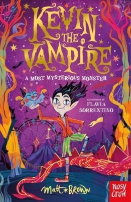 Kevin the Vampire: A Most Mysterious Monster by Matt Brown (Paperback Book)