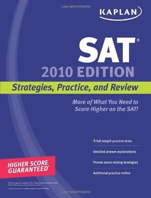 Kaplan SAT 2010 Edition: Strategies, Practice, and Review - Kaplan