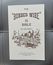 The “Bobbed Wire” Bible IX By Jack Glover 1996 SIGNED * Barbed Wire Guide
