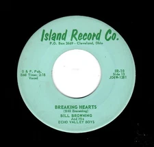 ROCKABILLY-BILL BROWNING-BREAKING HEARTS/LAY ME LOW-ISLAND 10