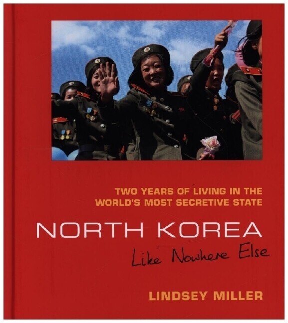 Thumbnail - North Korea: Like Nowhere Else: Two Years Of Living In The World's