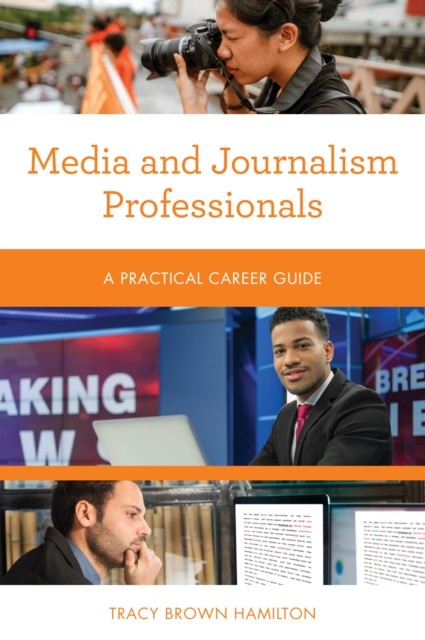 Media and Journalism Professionals: A Practical Career Guide - Image 3