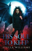 His Soul To Keep Stella Williams Taschenbuch Kartoniert / Broschiert Englisch