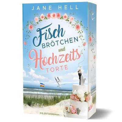 Fischbrötchen und Hochzeitstorte | Jane Hell | deutsch