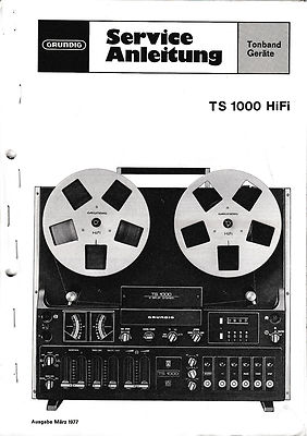 Service Manual-Anleitung für Grundig TS 1000  