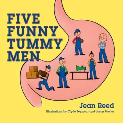 FIVE FUNNY TUMMY MEN - Paperback By Reed, Jean - NEW