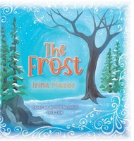 Irina Mazor | The Frost | Buch | Englisch (2022) | Gebunden | FriesenPress