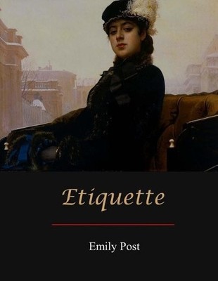 Emily Post Etiquette (Taschenbuch) (US IMPORT)