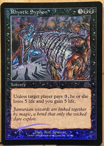 FOIL LIMITED EDITION Prophecy Vintage MtG Rhystic Syphon Unplayed NM