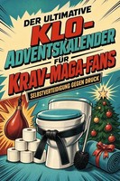 Der Ultimative Klo-Adventskalender FüR Krav-Maga-Fans Ella MüLler