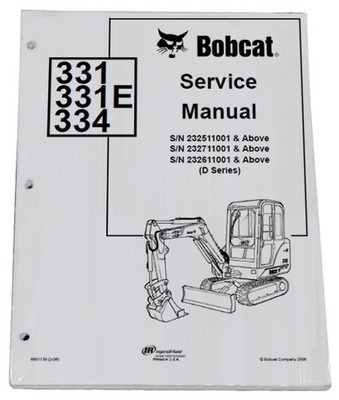 Bobcat 331, 334 Compact Excavator Service Manual Shop Repair Book 4 PN# 6901139
