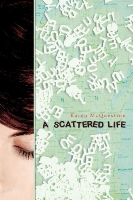 A Scattered Life by Karen McQuestion (Paperback Book)