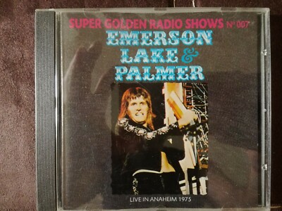 ELP / CD / RADIO SHOWS 007 / Konzert selten Live in Anaheim 1975 / SGRS