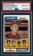 Red Schoendienst PSA DNA Gem Mint 10 Signed 1974 Topps Autograph