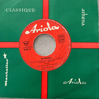 DION: The Wanderer / The Majestic (Single Ariola 45 281)