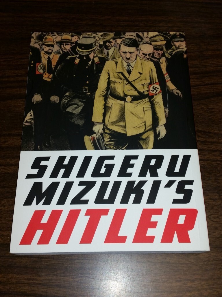 SHIGERU MIZUKI'S HITLER MANGA BIOGRAPHY HISTORY 9781770462106 <
