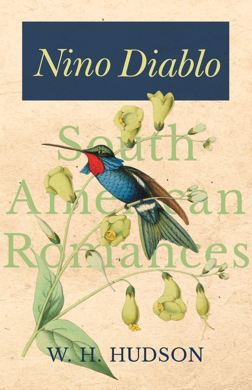 Thumbnail - Nino Diablo | W. H. Hudson | Taschenbuch | Paperback | Englisch | 2017
