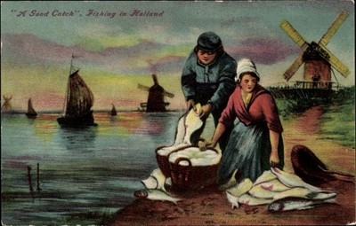 Ak Niederlande, A Good Catch, Fishing in Holland, Windmühle - 3736008