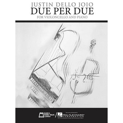 Due Per Due (Violoncello and Piano) E.B. Marks Series by Justin Dello Joio
