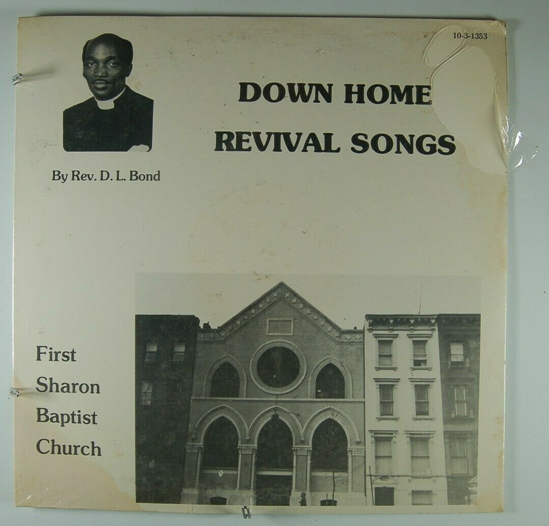D.L. BOND Down Home Revival Songs Rare Gospel Funk LP Down Home Revival  SEALED
