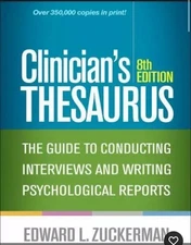 Clinician's Thesaurus, 8th Edition : The Guide to Conducting Interviews ... NEW