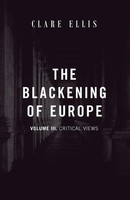 The Blackening of Europe Critical Views Clare Ellis Taschenbuch Englisch 2025